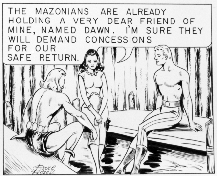The Mazonians are already holding a very dear friend of mine, named Dawn.  I'm sure tyhey will demand concessions for our safe return.