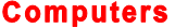 Computers